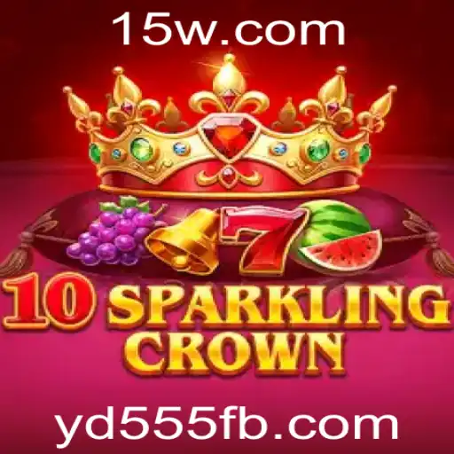 Explorando o Universo de '10SparklingCrown': Um Guia Completo